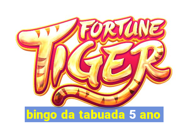 bingo da tabuada 5 ano